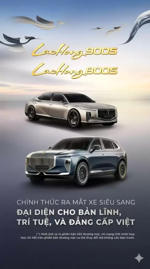 Mẫu xe siêu sang LacHong 900S và LacHong 800S thiết kế đẳng cấp Việt