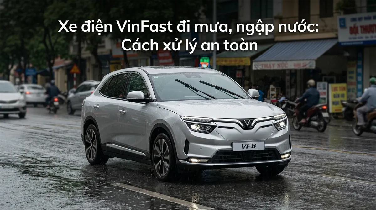 Xe điện VinFast di chuyển an toàn trên đường ướt khi trời mưa